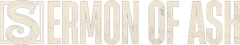 Sermon of Ash Logo