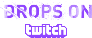 Drops on Twitch