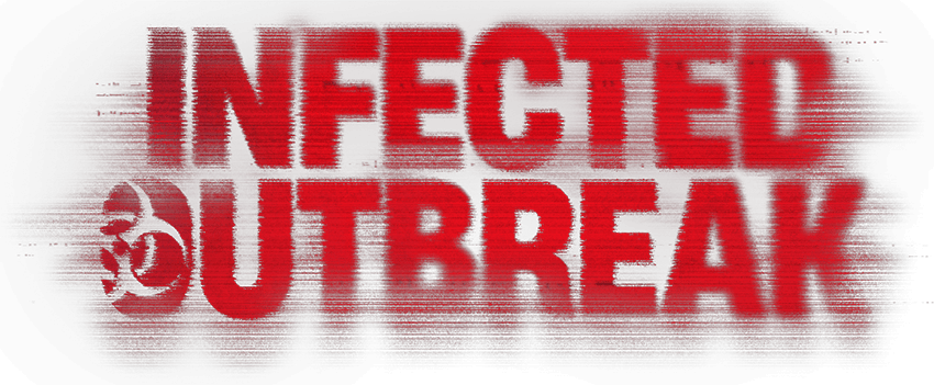 Infected Outbreak