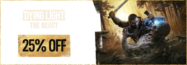 Dying Light The Beast Anniversary Sale - 25% Off