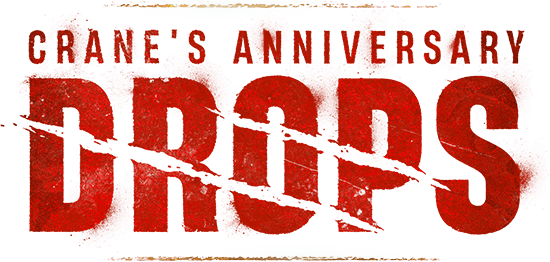 Crane’s Anniversary Drops