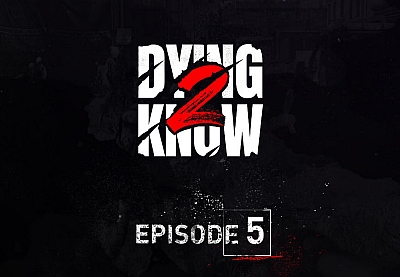 What Happened in the 5th Episode of Dying 2 Know