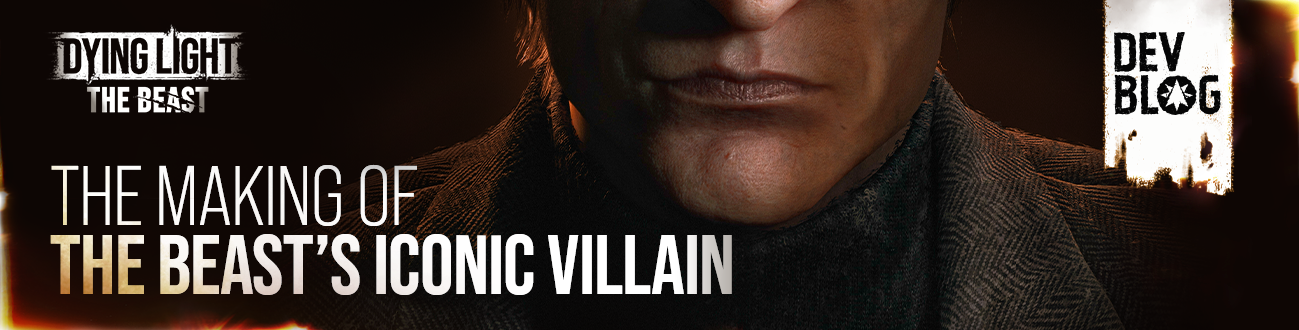 Meet the Baron: Making of Dying Light: The Beast’s iconic villain